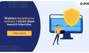 Wybierz bezpieczny system i chroń dane swoich klientów. Zapewnij sobie solidne cyberbezpieczeństwo.