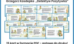 Grzegorz Kasdepke „Detektyw Pozytywka" – streszczenie, charakterystyka bohatera, motywy i tematy. Lektura uczy logicznego myślenia i rozwiązywania problemów.