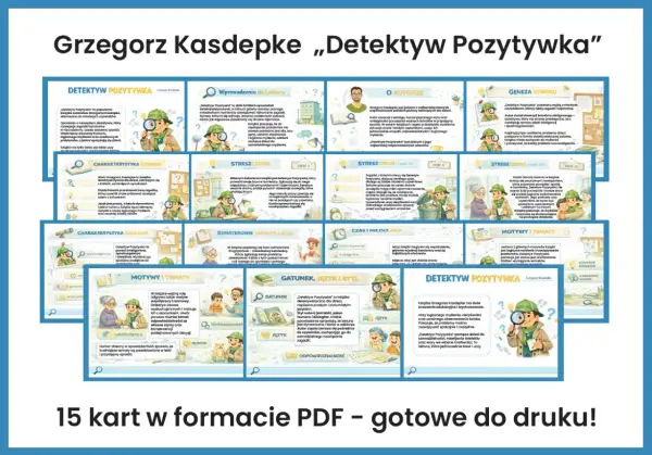 Grzegorz Kasdepke „Detektyw Pozytywka" – streszczenie, charakterystyka bohatera, motywy i tematy. Lektura uczy logicznego myślenia i rozwiązywania problemów.